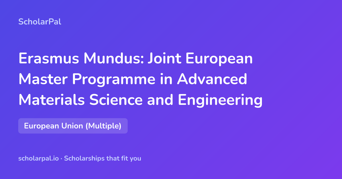Erasmus Mundus: Joint European Master Programme in Advanced Materials ...